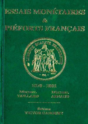 Essais monétaires & piéforts français