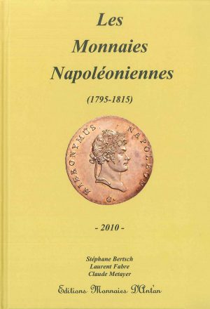 Les Monnaies Napoléoniennes