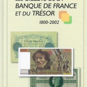 Les billets de la Banque de France et du trésor