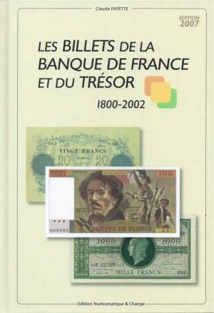 Les billets de la Banque de France et du trésor