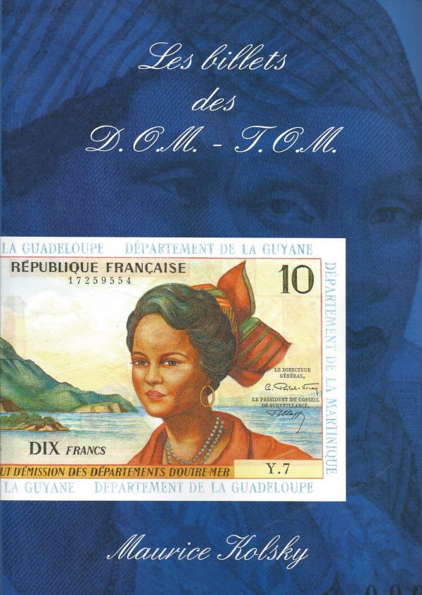 Les billets des Dom-Tom