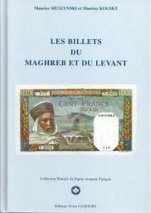 Les billets du Maghreb et du Levant