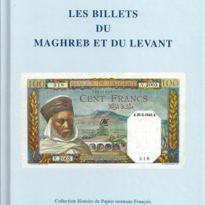 Les billets du Maghreb et du Levant