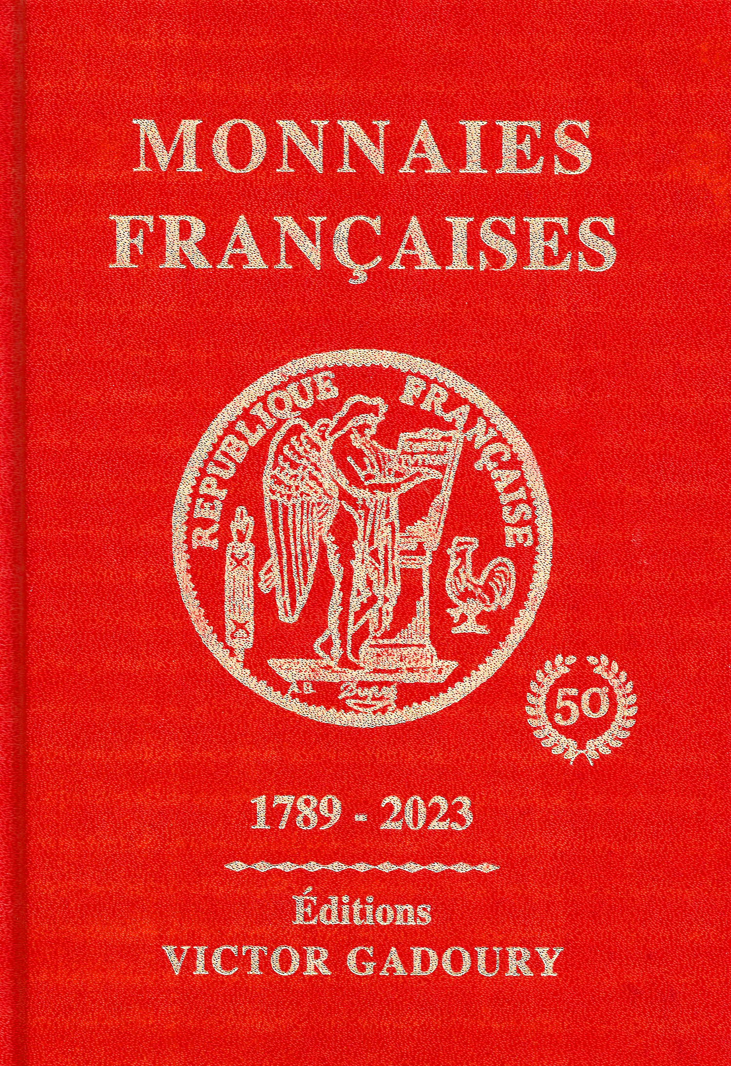 Les livres de cotations de monnaies et billets, en euros et en francs -  Numismatiquement vôtre