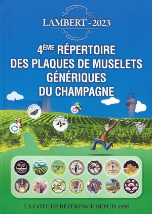 Répertoire des plaques de muselets génériques du champagne 4ème édition