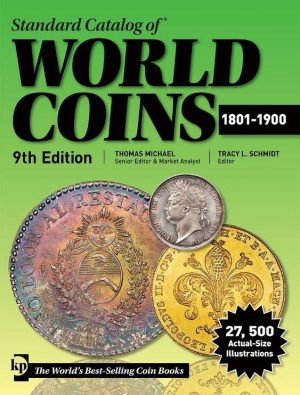 World Coins 1801-1900, la cote des monnaies du monde